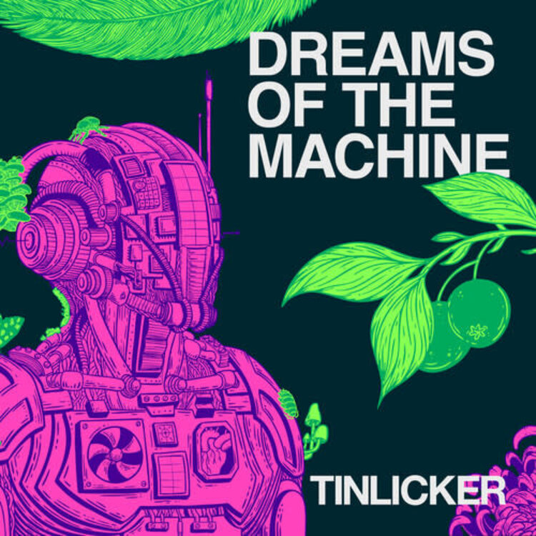 Electronique Tinlicker - Dreams of the Machine LP