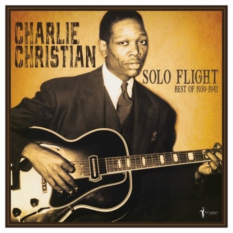 Acrobat Christian, Charlie - Solo Flight: Best of '39-'41 LP