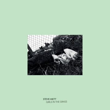 Hiett, Steve - Girls in the Grass LP
