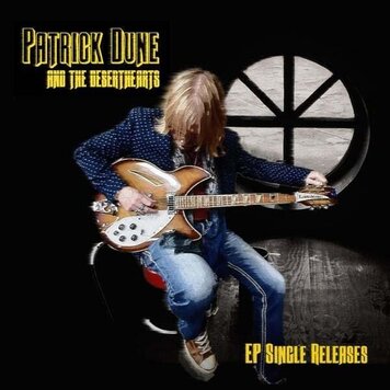 Dune, Patrick & The Deserthearts - EP Single Releases CD