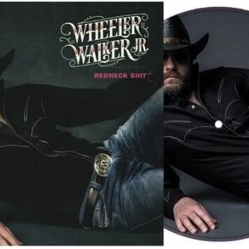 Wheeler Walker Jr - Redneck Shit LP (10th anniv)
