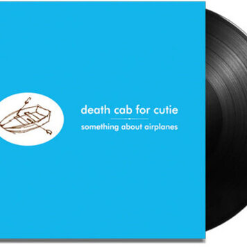 Death Cab for Cutie - Something About Airplanes LP