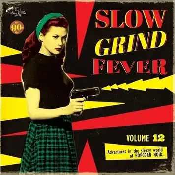 Various - Slow Grind Fever Volume 12 LP
