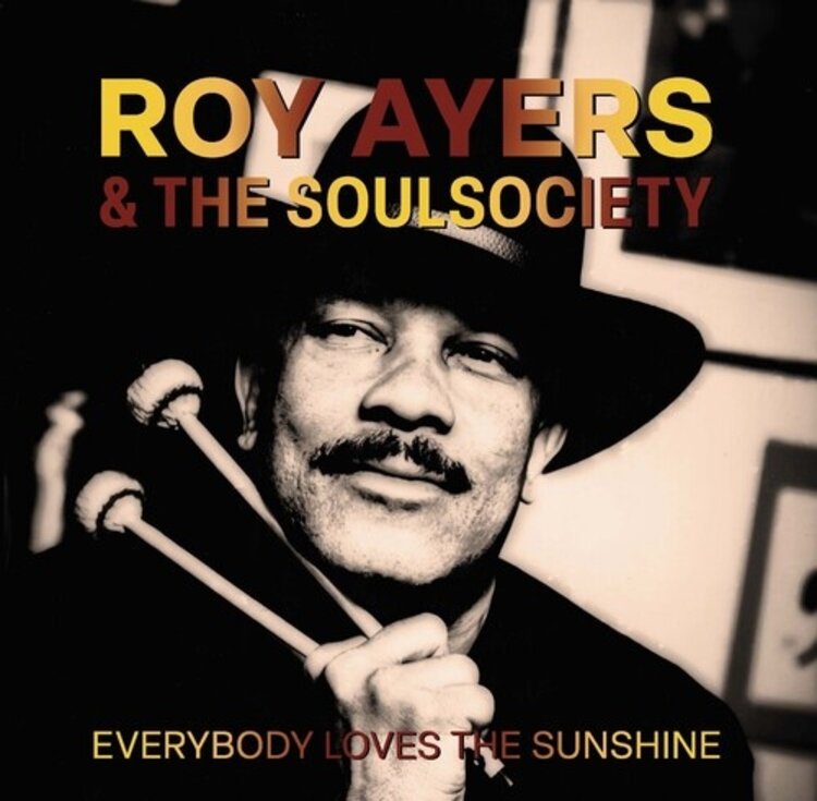 Ayers, Roy & The Soul Society - Everybody Loves The Sunshine 7"