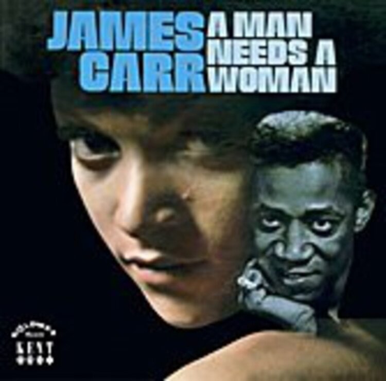Kent Carr, James - A Man Needs a Woman LP