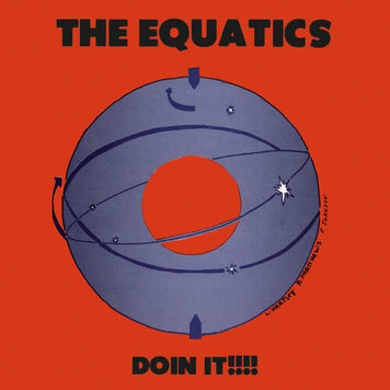 Equatics, The - Doin' It!!!! (blue vinyl)