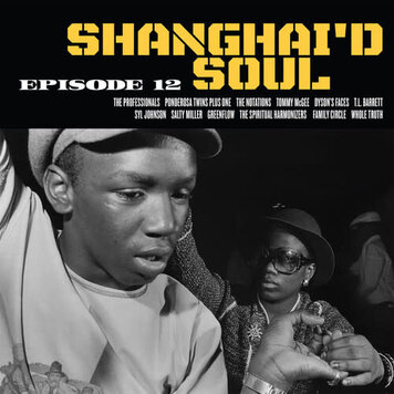 Numero Group Various - Shanghai'd  Soul: Episode 12 LP