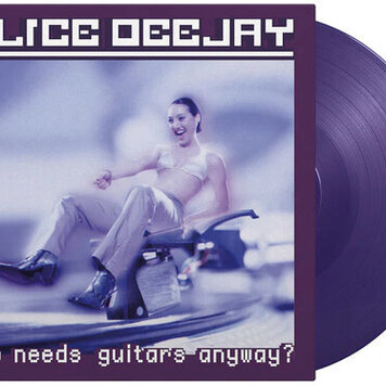 Music on Vinyl Alice Deejay - Who Needs Guitars Anyway LP (purple vinyl)