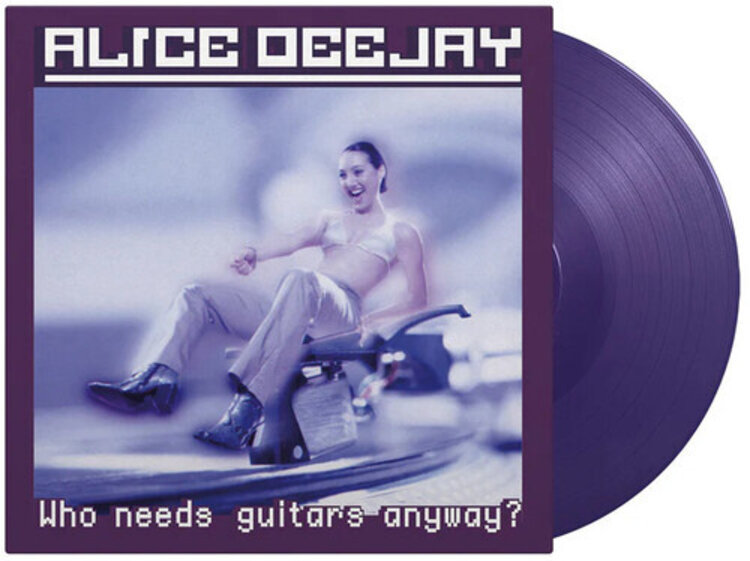 Music on Vinyl Alice Deejay - Who Needs Guitars Anyway LP (purple vinyl)