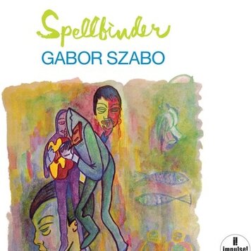 Impulse! Szabo, Gabor - Spellbinder LP (180g)