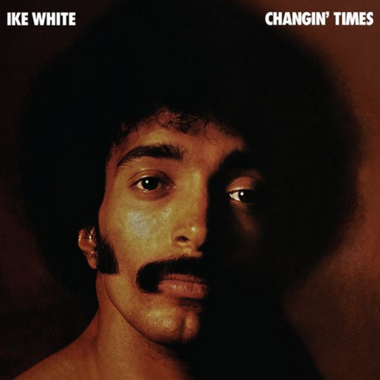 Rhino White, Ike - Changin' Times LP (RSD '26 Excl. 50th anniv. )