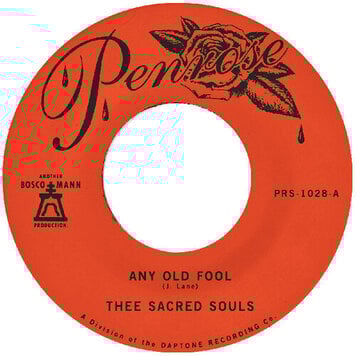 Thee Sacred Souls - Any Old Fool/Price I'll Pay 7"