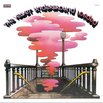 Rhino Velvet Underground - Loaded LP (indie exclusive, numbered, hi-fidelity)