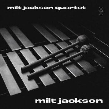 Jackson, Milt - Milt Jackson Quartet LP