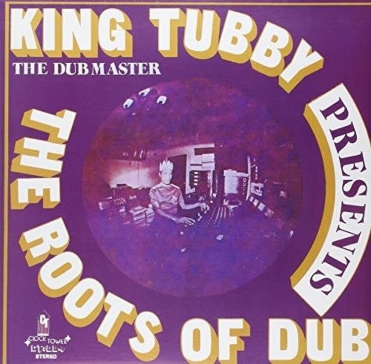 Clocktower King Tubby - The Roots of Dub LP
