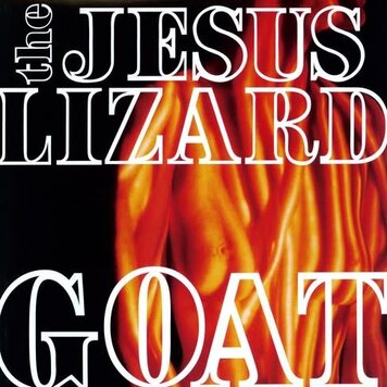Jesus Lizard, The - Goat (Remaster / Reissue) LP