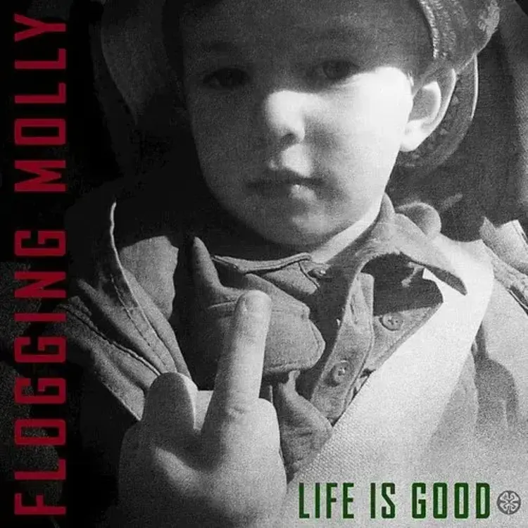 Flogging Molly - Life is Good LP