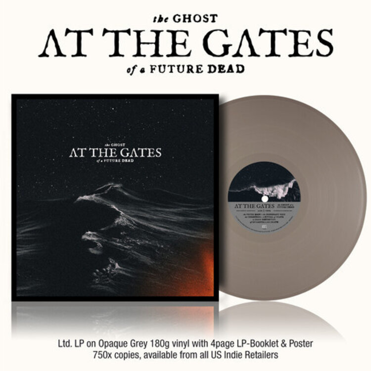 Century Media NEW RELEASE 04-24-26 At the Gates - Ghost of a Future Dead LP (gray vinyl)