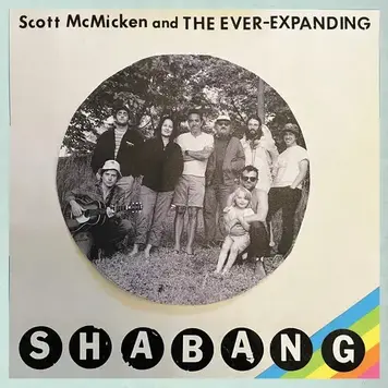 Anti McMicken, Scott & The Ever-Expanding - Shabang LP