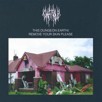 Flenser Chat Pile - This Dungeon Earth / Remove Your Skin Please CD
