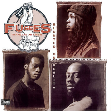 Sony/Legacy Fugees - Blunted on Reality LP