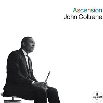 Pre-Order - Coltrane , John - Ascension: Edition I & II 2LP (180g) (Verve Vault Series)