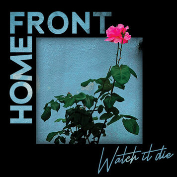 La Vida Es Un Mus Home Front - Watch it Die LP