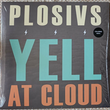 Plosivs - Yell at Cloud LP (color vinyl)