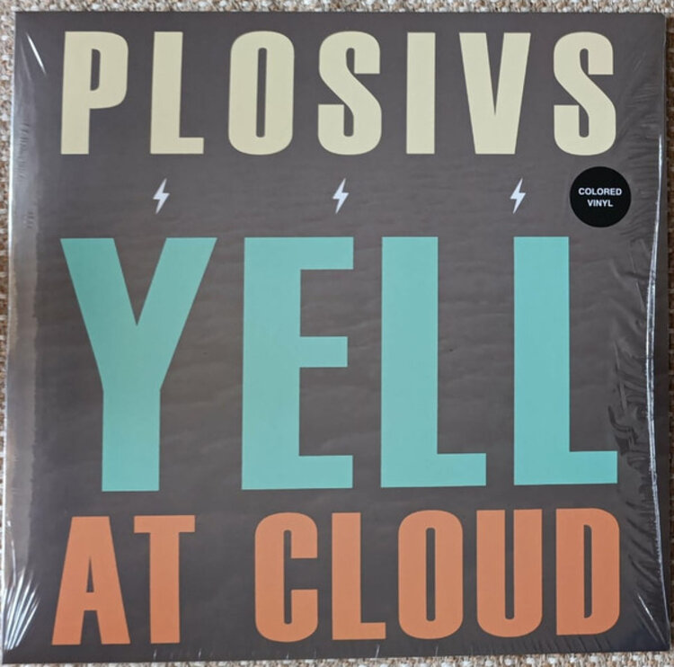 Plosivs - Yell at Cloud LP (color vinyl)