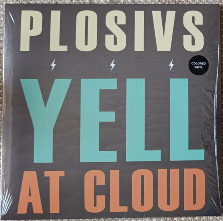 Plosivs - Yell at Cloud LP (color vinyl)