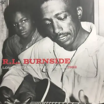 Burnside, R.L. - Long Distance Call: Europe 1982 LP (silver vinyl)
