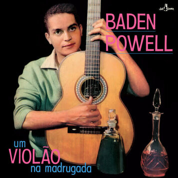 Jazz Samba Powell, Baden - Um Violao Na Madrugada LP (180g)