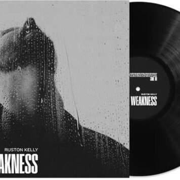 Rounder Kelly, Ruston - The Weakness LP