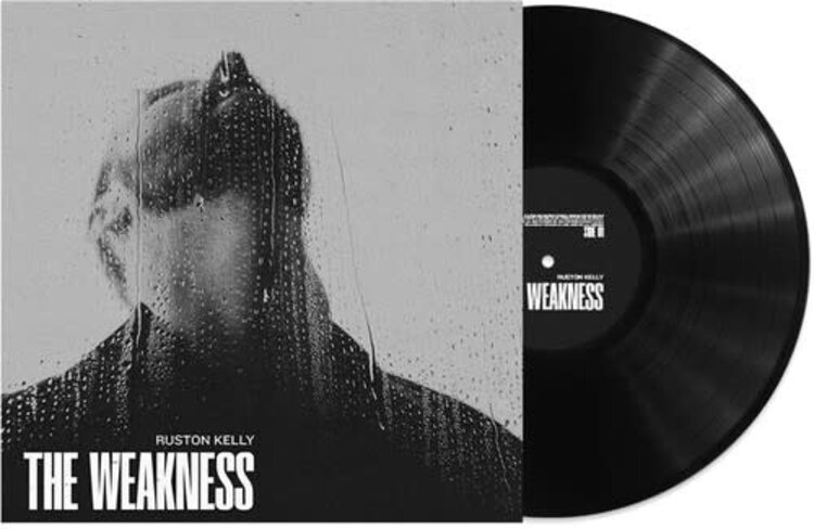 Rounder Kelly, Ruston - The Weakness LP