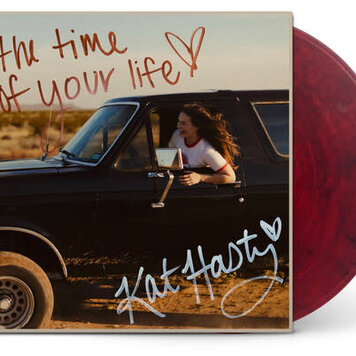 Hasty, Kat - The Time Of Your Life LP (maroon/black vinyl)
