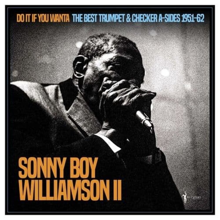 Acrobat Williamson, Sonny Boy II - Do It If You Wanta: the Best Trumpet & Checker LP