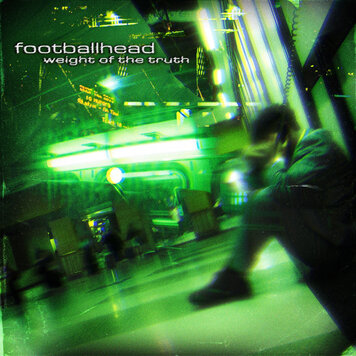 Football Head - Weight of the Truth LP (black olive vinyl)