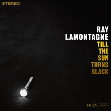 Lamontagne, Ray - Till the Sun Turns Black LP