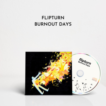 Dualtone Flipturn - Burnout Days CD