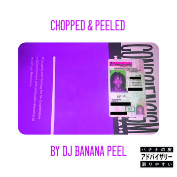 DJ Banana Peel & Ghais Guevara - BlackBolshevik (Chopped & Peeled) LP