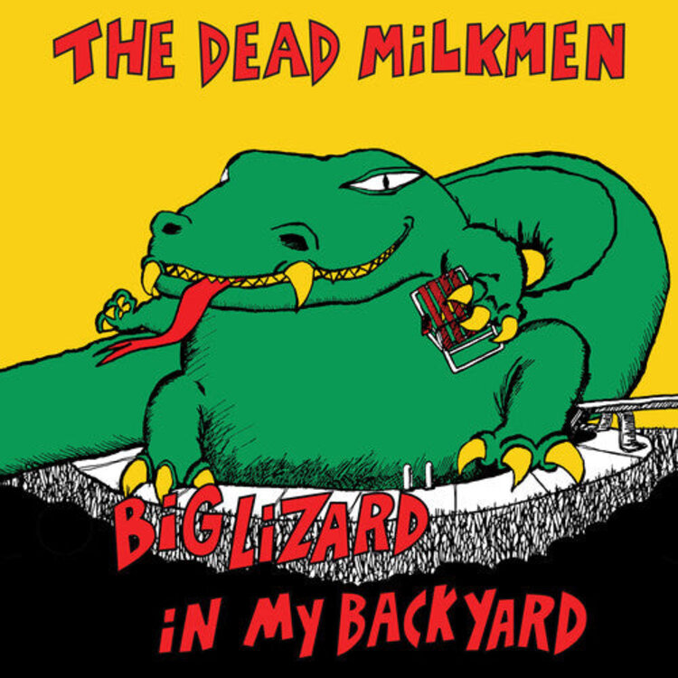 Dead Milkmen, The - Big Lizard in My Backyard LP (RSD Essential, Bitchin' Camaro red vinyl, bonus tracks, remastered, digital download)