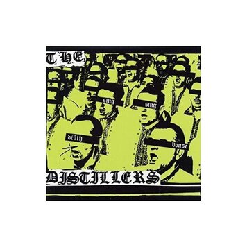 Epitaph Distillers, The - Sing Sing Death House LP