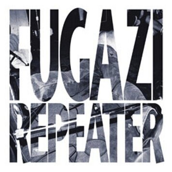 Dischord Records Fugazi - Repeater + 3 songs CD