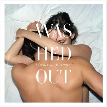 Sub Pop Washed Out - Within and Without LP