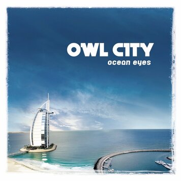 Owl City - Ocean Eyes LP