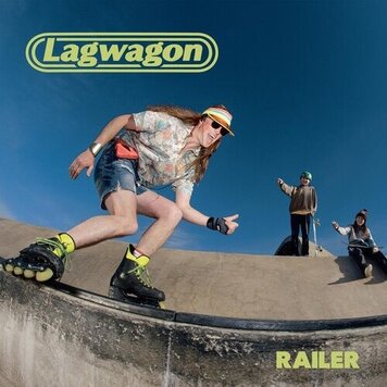 Fat Wreck Lagwagon - Railer - LP