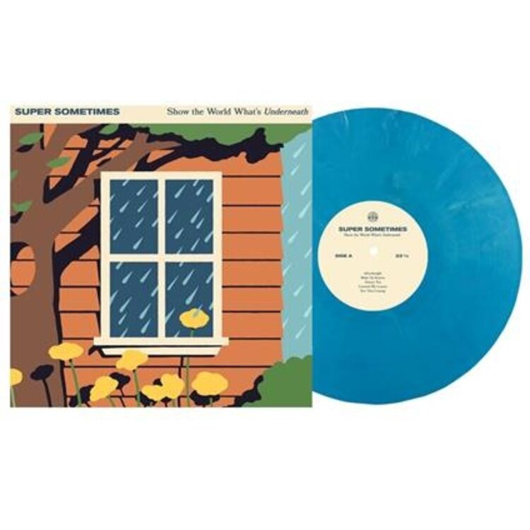 Super Sometimes - Show the World What's Underneath LP (eco blue vinyl)