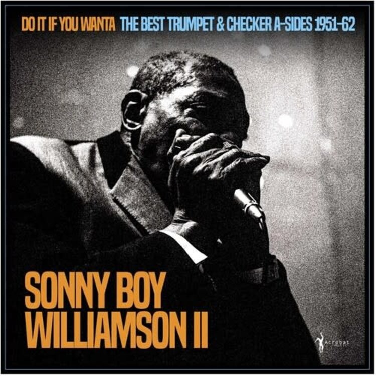 Acrobat Williamson, Sonny Boy II - Do It If You Wanta: the Best Trumpet & Checker LP