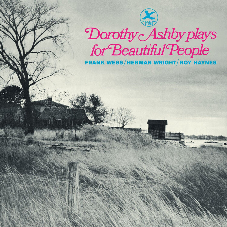 Waxtime Ashby, Dorothy - Plays for Beautiful People LP (180g)
