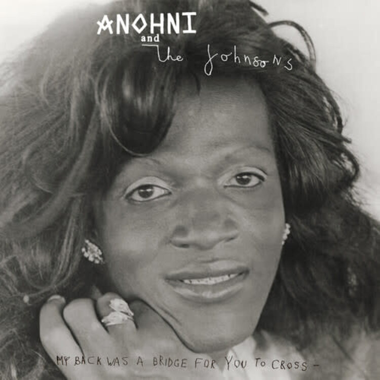 Secretly Canadian Anohni & the Johnsons - My Back was a Bridge for You to Cross LP